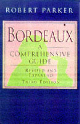Robert Parker: Bordeaux [1998] hardback