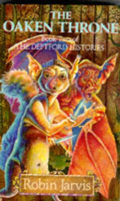 Robin Jarvis: The Oaken Throne [1994] paperback