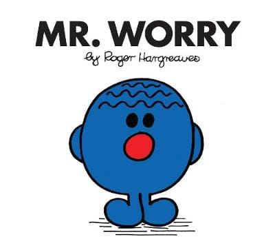 Roger Hargreaves: Mr. Worry [2014] paperback