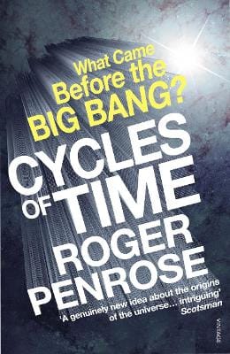 Roger Penrose: Cycles of Time [2011] paperback