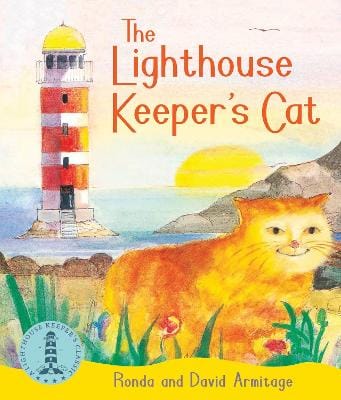 Ronda Armitage: The Lighthouse Keeper's Cat [2014]