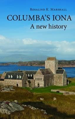 Rosalind K. Marshall: Columba's Iona [2014] paperback