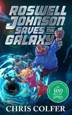 Colfer Chris: Roswell Johnson Saves the Galaxy! [2026]