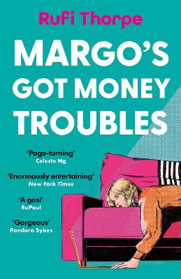 Rufi Thorpe: Margo's Got Money Troubles [2025]