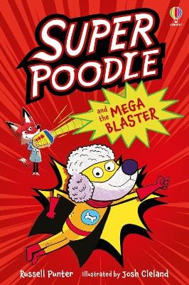 Russell Punter: Superpoodle And The Mega Blaster [2025]
