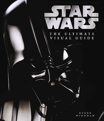 Ryder Windham: Star Wars the Ultimate Visual Guide [2005]