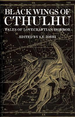 S. T. Joshi: Black Wings of Cthulhu [2012] paperback