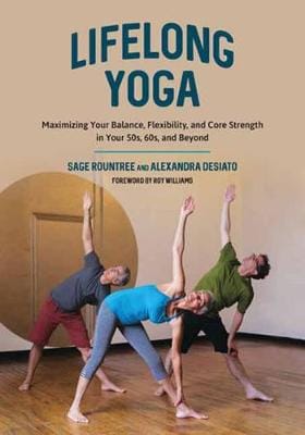 Sage Rountree: Lifelong Yoga [2017] paperback