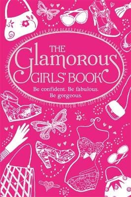 Sally Jeffrie: The Glamorous Girls' Book [2012]