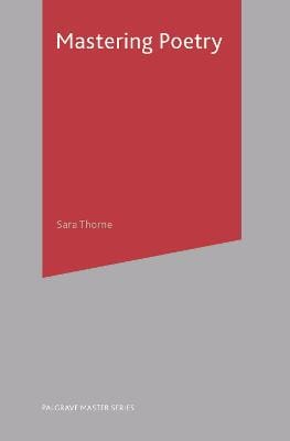 Sara Thorne: Mastering Poetry [2006] paperback