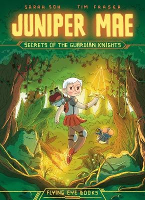 Sarah Soh: Juniper Mae: Secrets of the Guardian Knights [2024] paperback