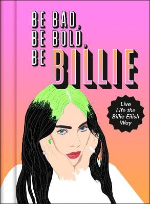 Scarlett Russell: Be Bad, Be Bold, Be Billie [2020] hardback