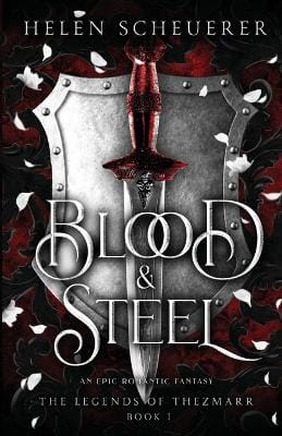 Scheuerer Helen: Blood & Steel [2023] paperback