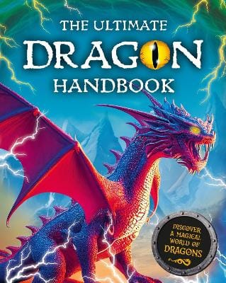 Scholastic: The Ultimate Dragon Handbook [2025]