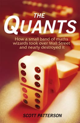 Scott Patterson: The Quants [2010] paperback
