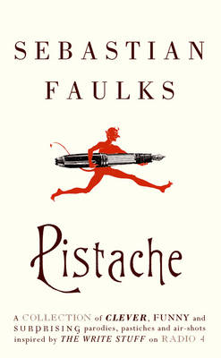 Sebastian Faulks: Pistache [2006]