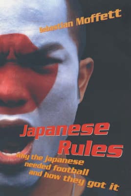 Sebastian Moffett: Japanese Rules [2002]