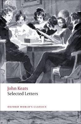 John Keats: Selected Letters [2009]