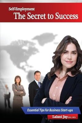 Self-Employment; the Secret to Success