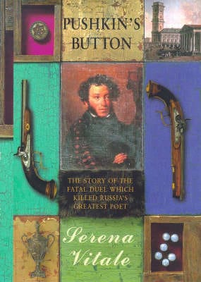 Serena Vitale: Pushkin's Button [1999] hardback