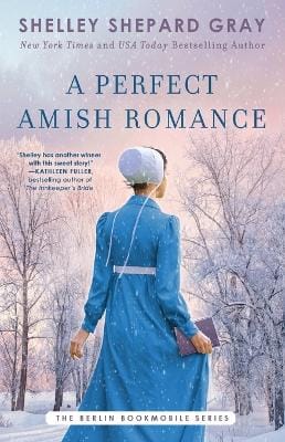 Shelley Shepard Gray: A Perfect Amish Romance: Volume 1 [2021]