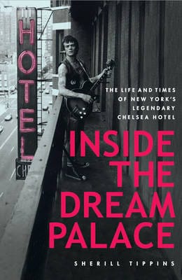Sherill Tippins: Inside the Dream Palace [2014] hardback