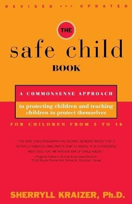Sherryll Kerns Kraizer: The Safe Child Book [1996] paperback