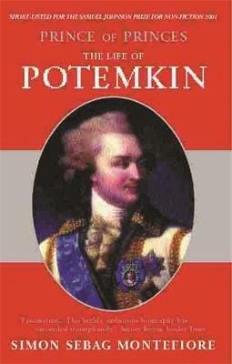 Simon Sebag Montefiore: Prince of Princes [2001]