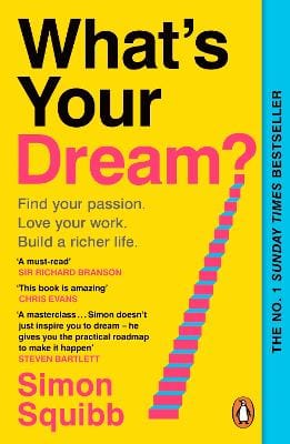 Simon Squibb: What's Your Dream? [2026]