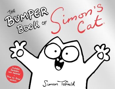 Simon Tofield: The Bumper Book of Simon's Cat [2013] paperback