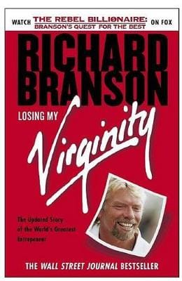 Sir Richard Branson: Losing My Virginity [1999] paperback