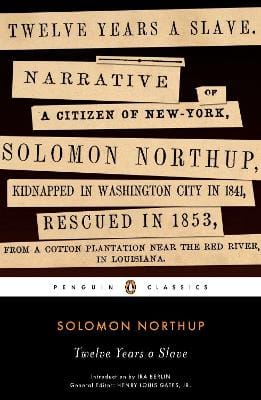 Solomon Northup: Twelve Years a Slave [2012] paperback