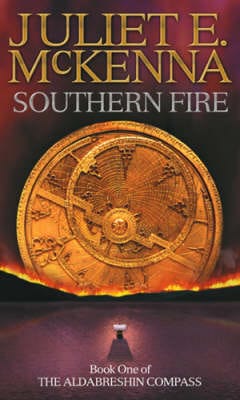 Southern Fire: The Aldabreshin Compass Book 1