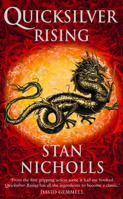 Stan Nicholls: Quicksilver Rising (The Quicksilver Trilogy, Book 1) [2004] paperback
