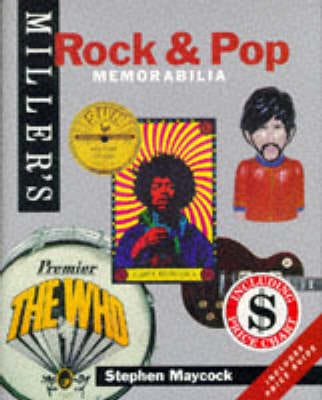 Stephen Maycock: Miller's Rock and Pop Memorabilia [1994] hardback