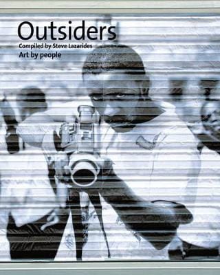 Steve Lazarides: Outsiders [2008] paperback