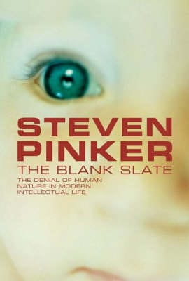 Steven Pinker: The Blank Slate [2002] hardback