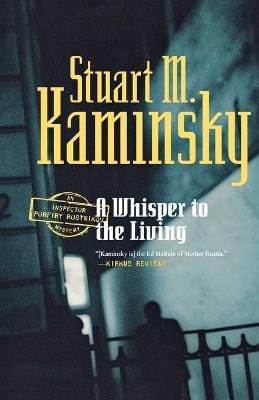 Stuart M Kaminsky: A Whisper to the Living [2011] paperback