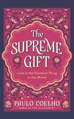 Coelho Paulo: The Supreme Gift [2026]