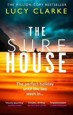 Lucy Clarke: The Surf House [2026]