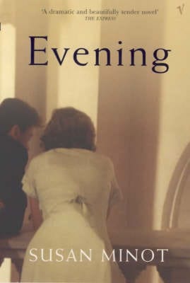 Susan Minot: Evening [2000]