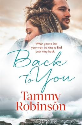 Tammy Robinson: Back To You [2021] paperback