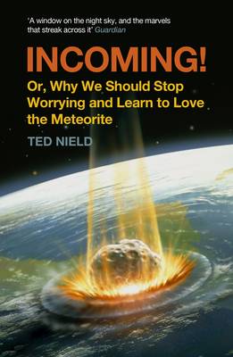 Ted Nield: Incoming! [2012] paperback
