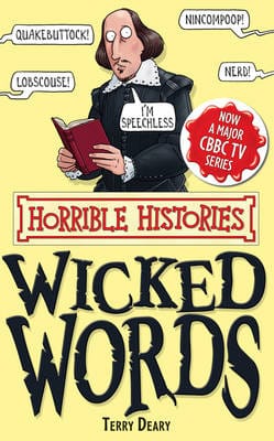 Terry Deary: Wicked Words [2011]