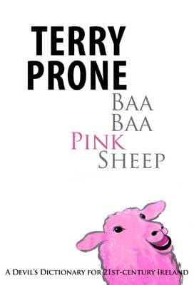 Terry Prone: Baa Baa Pink Sheep [2015] paperback