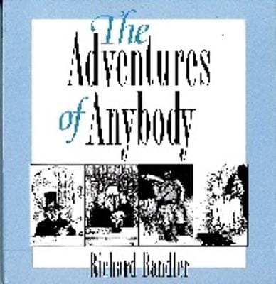 The Adventures of Anybody