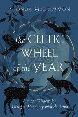 McCrimmon Rhonda: The Celtic Wheel of the Year [2026]