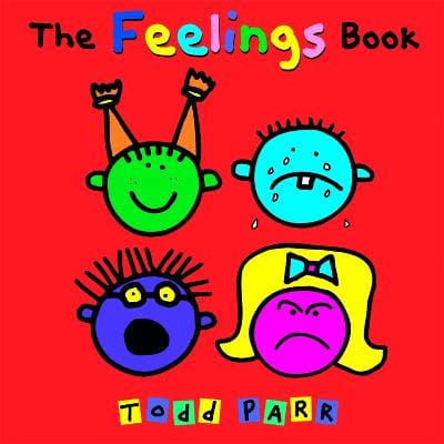 todd parr: the feelings book [2009]