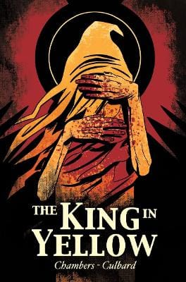 Robert W. Chambers: The King in Yellow [2015]