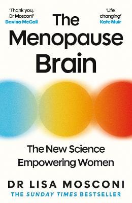 Lisa Mosconi Dr: The Menopause Brain [2026]